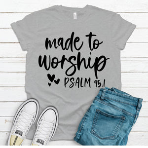 Made to Worship