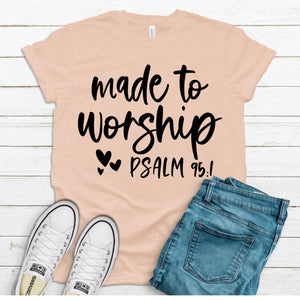 Made to Worship